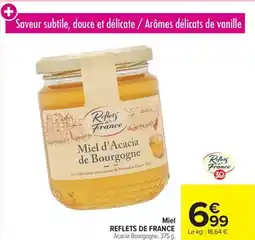 Carrefour Miel reflets de france offre