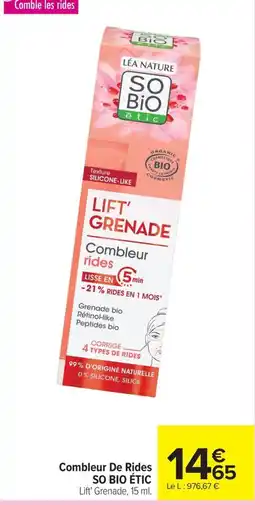 Carrefour Combleur de rides so bio étic offre