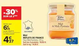 Carrefour Market Miel reflets de france offre