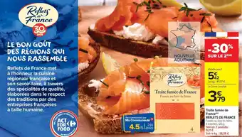 Carrefour Market Truite fumée de france reflets de france offre