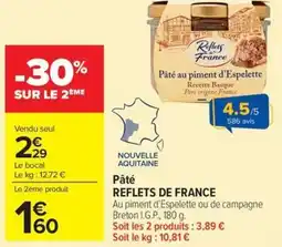 Carrefour Market Pâté reflets de france offre