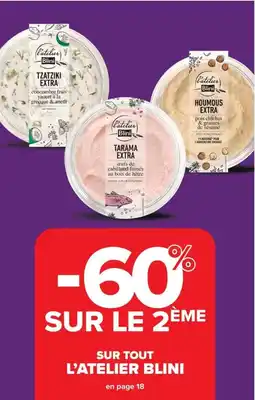 Carrefour Market SUR TOUT L'ATELIER BLINI offre