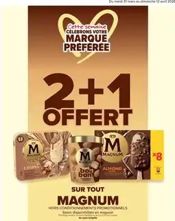 Carrefour Market SUR TOUT MAGNUM offre