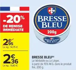Carrefour Market Bresse bleu offre