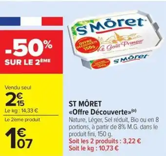 Carrefour Market St môret offre