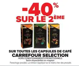 Carrefour Market SUR TOUTES LES CAPSULES DE CAFÉ CARREFOUR SELECTION offre