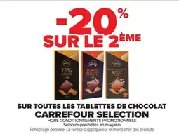 Carrefour Market SUR TOUTES LES TABLETTES DE CHOCOLAT CARREFOUR SELECTION offre