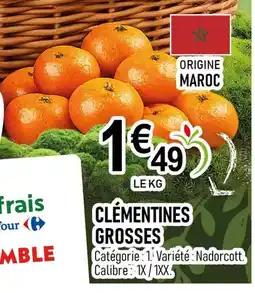 marché frais Géant Clementines grosses offre
