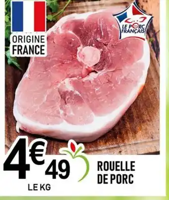 marché frais Géant Rouelle de porc offre