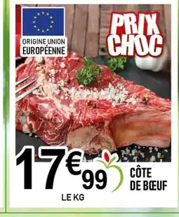 marché frais Géant Côte de bœuf offre