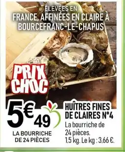 marché frais Géant Huitres fines claires n°4 offre