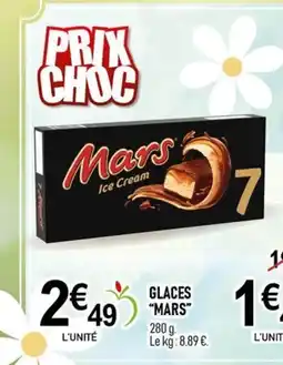 marché frais Géant MARS Glaces offre