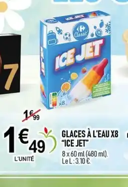 marché frais Géant ICE JET Glaces à l'eau x8 offre