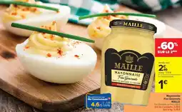 Carrefour Market Mayonnaise fins gourmets maille offre