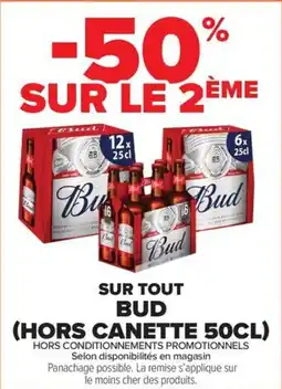 Carrefour Market SUR TOUT BUD HORS CANETTE 50CL offre