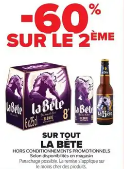 Carrefour Market SUR TOUT LA BÊTE offre