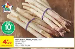Intermarché Asperge blanche/violette offre