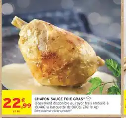 Intermarché Chapon sauce foie gras offre