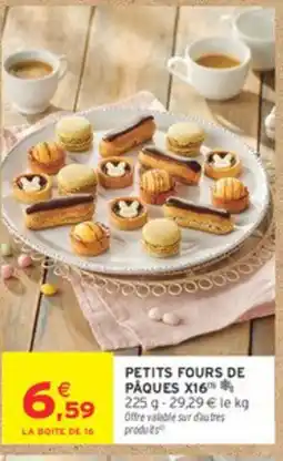 Intermarché Petits fours de paques x16 offre