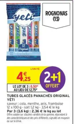 Intermarché YÉTI Tubes glacés panachés original offre