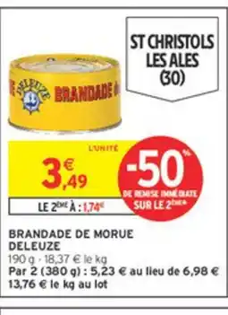 Intermarché DELEUZE Brandade de morue offre