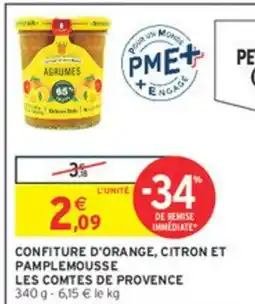 Intermarché LES COMTES DE PROVENCE Confiture d'orange, citron et pamplemousse offre