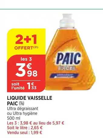Bi1 Liquide Vaisselle Paic offre