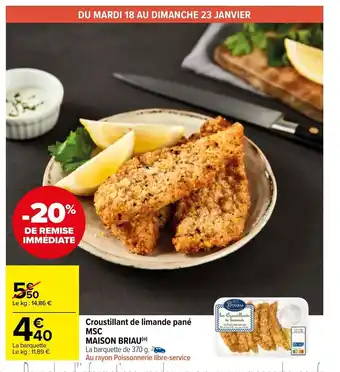 Carrefour Market Croustillant De Limande Pané MSC Maison Briau offre
