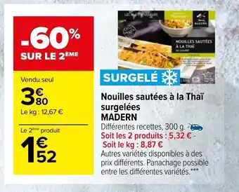 Carrefour Market Nouilles Sautées A La Thai Surgelées Maden offre