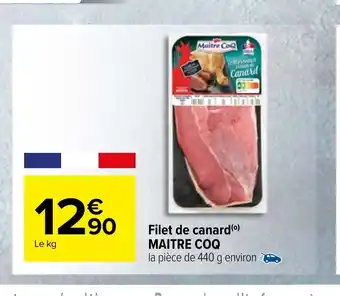 Carrefour Market Filet De Canard Maitre Coq offre