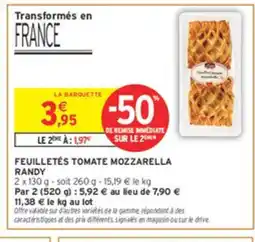 Intermarché Feuilletés tomate mozzarella randy offre