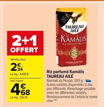 Carrefour Market Riz Parfumé Kamalis Taureau Ailé offre