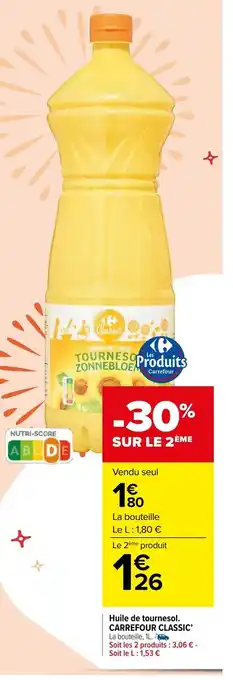 Carrefour Market Huile De Tournesol. Carrefour Classic' offre