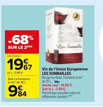 Carrefour Market Vin De L'Union Europénne Les Sonnailles offre