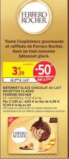 Intermarché FERRERO ROCHER Bâtonnet glace chocolat au lait noisettes classic offre