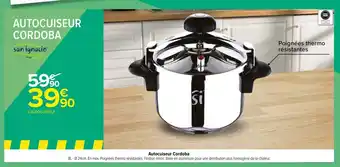Carrefour Autocuiseur Cordoba offre