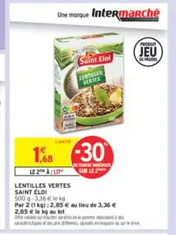 Intermarché SAINT ÉLOI Lentilles vertes offre