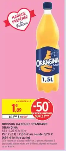 Intermarché ORANGINA Boisson gazeuse standard offre
