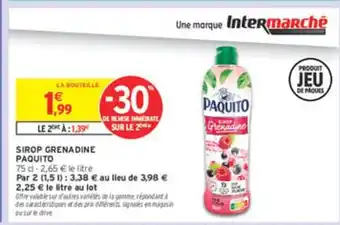 Intermarché PAQUITO Sirop grenadine offre