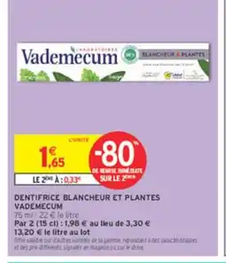 Intermarché VADEMECUM Dentifrice blancheur et plantes offre