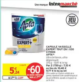 Intermarché APTA Capsule vaisselle expert tout en 1 x30 citron offre