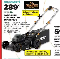 Brico Dépôt BRUSHLESS MOTOR Tondeuse a gazon 72v offre