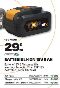 Brico Dépôt Batterie li-ion 18v 5 ah offre