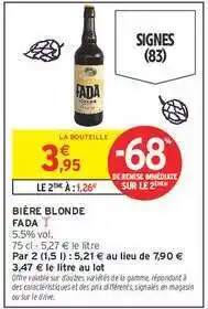 Intermarché BIÈRE BLONDE FADA offre