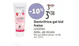 L'Eau Vive LOGONA Dentrifrice gel kid fraise offre