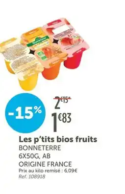 L'Eau Vive BONNETERRE Les p'tits bios fruits offre