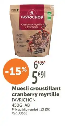 L'Eau Vive FAVRICHON Muesli croustillant cranberry myrtille offre