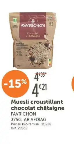 L'Eau Vive FAVRICHON Muesli croustillant chocolat châtaigne offre
