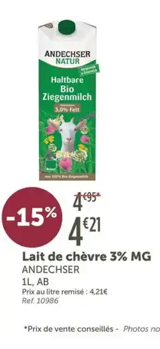 L'Eau Vive ANDECHSER Lait de chèvre 3% MG offre
