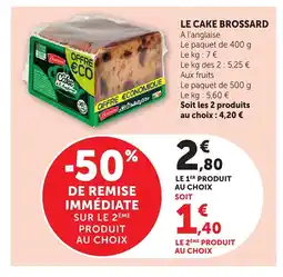 Bi1 BROSSARD Le cake offre
